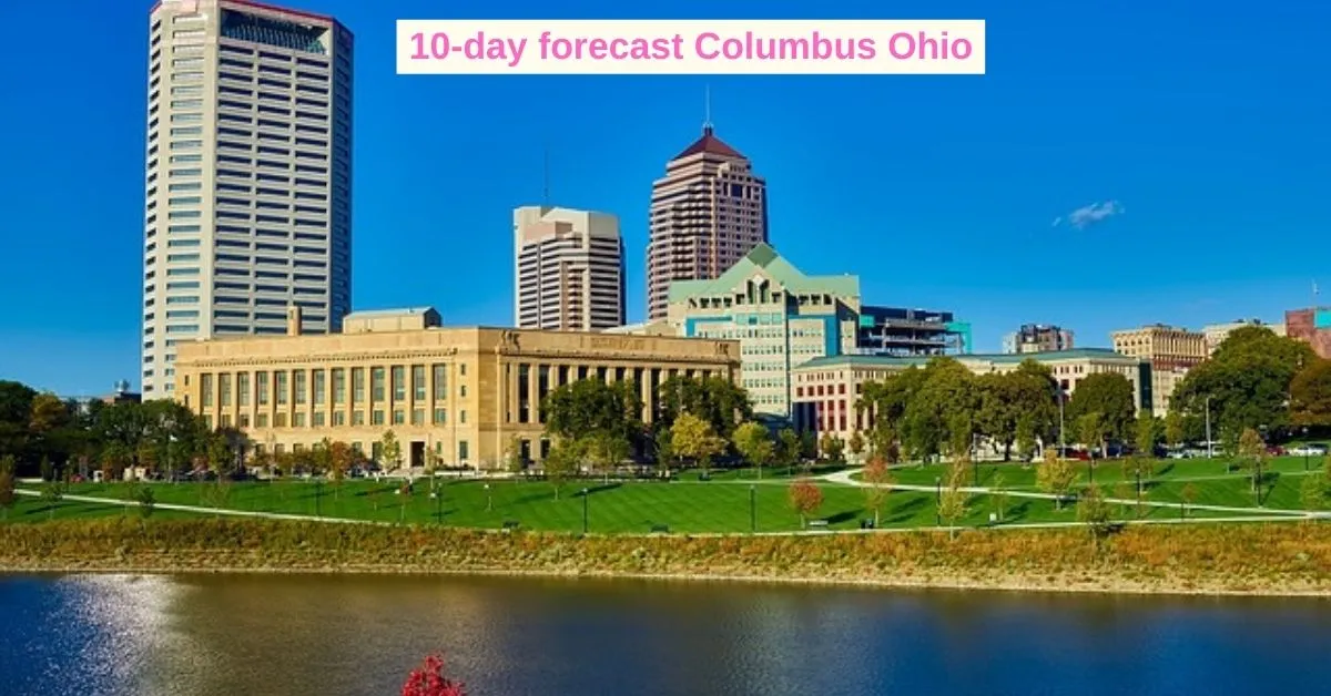 10-day forecast Columbus Ohio