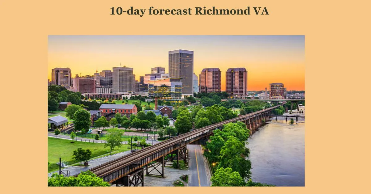 10-day forecast Richmond VA